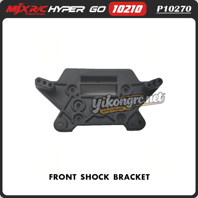 MJX Hyper Go 10210 1/10 RC Car Parts Front Shock Bracket P10270