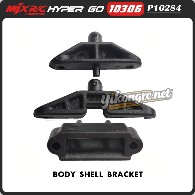 MJX Hyper Go 10306 4WD RC Car Parts Body Shell Bracket P10284
