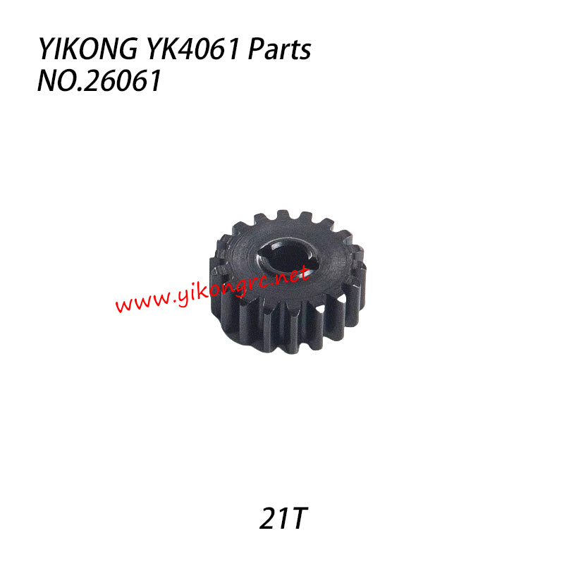 YIKONG YK4061 RC Car Parts Gear tooth 21T 26061
