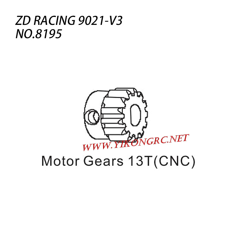 ZD RACING 9021-V3 RC Vehicle Parts Upgrade Motor Geaers 13T CNC 8195